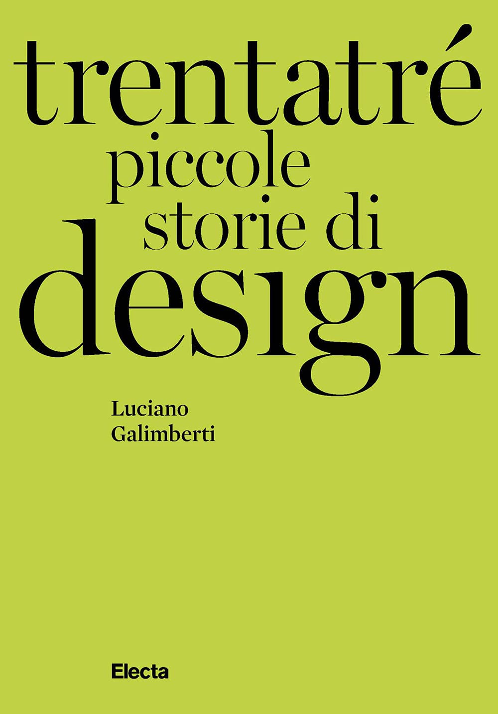 Trentatré piccole storie di design Film, Art & Culture