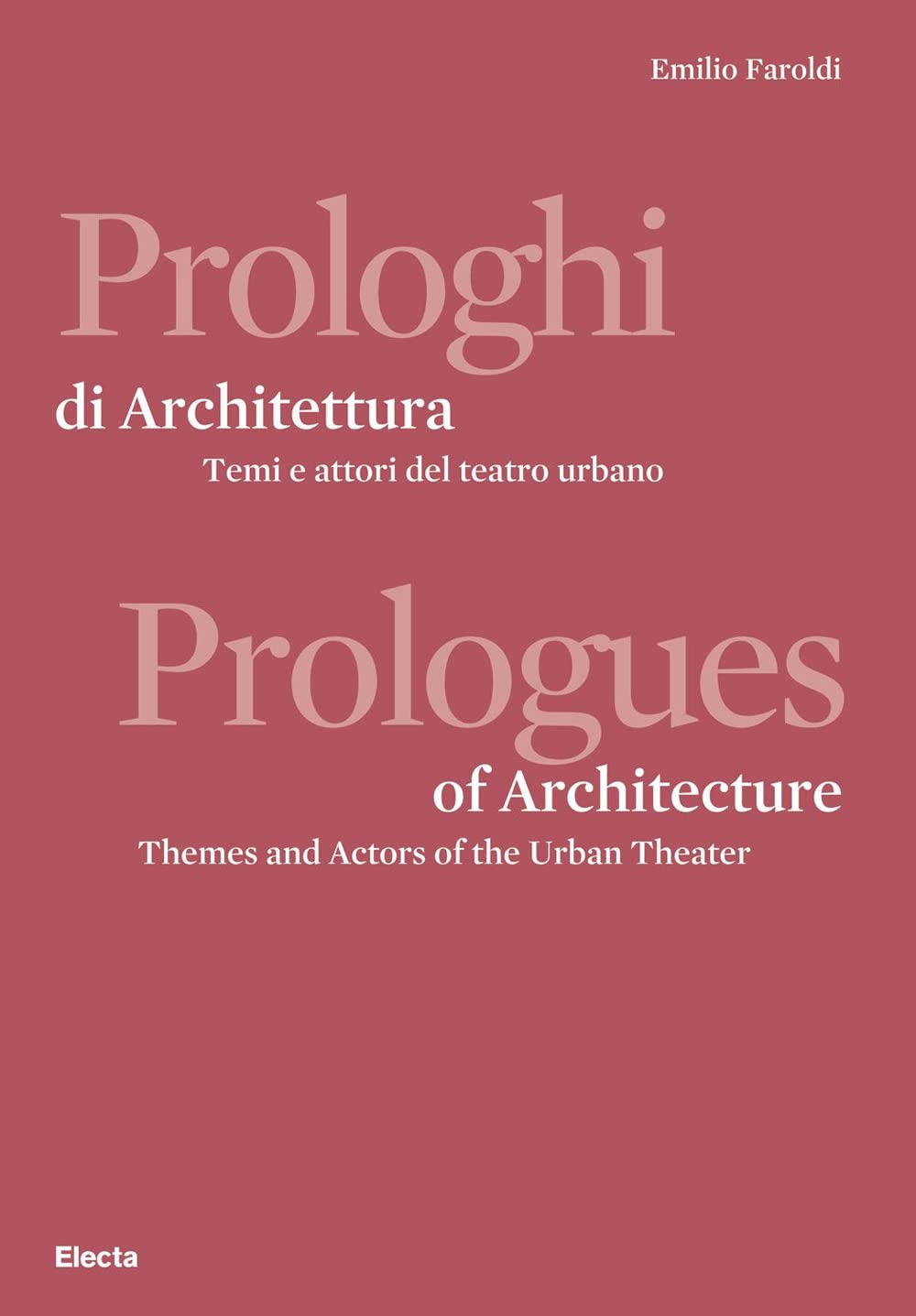 Prologhi di architettura-Prologues of architecture Film, Art & Culture