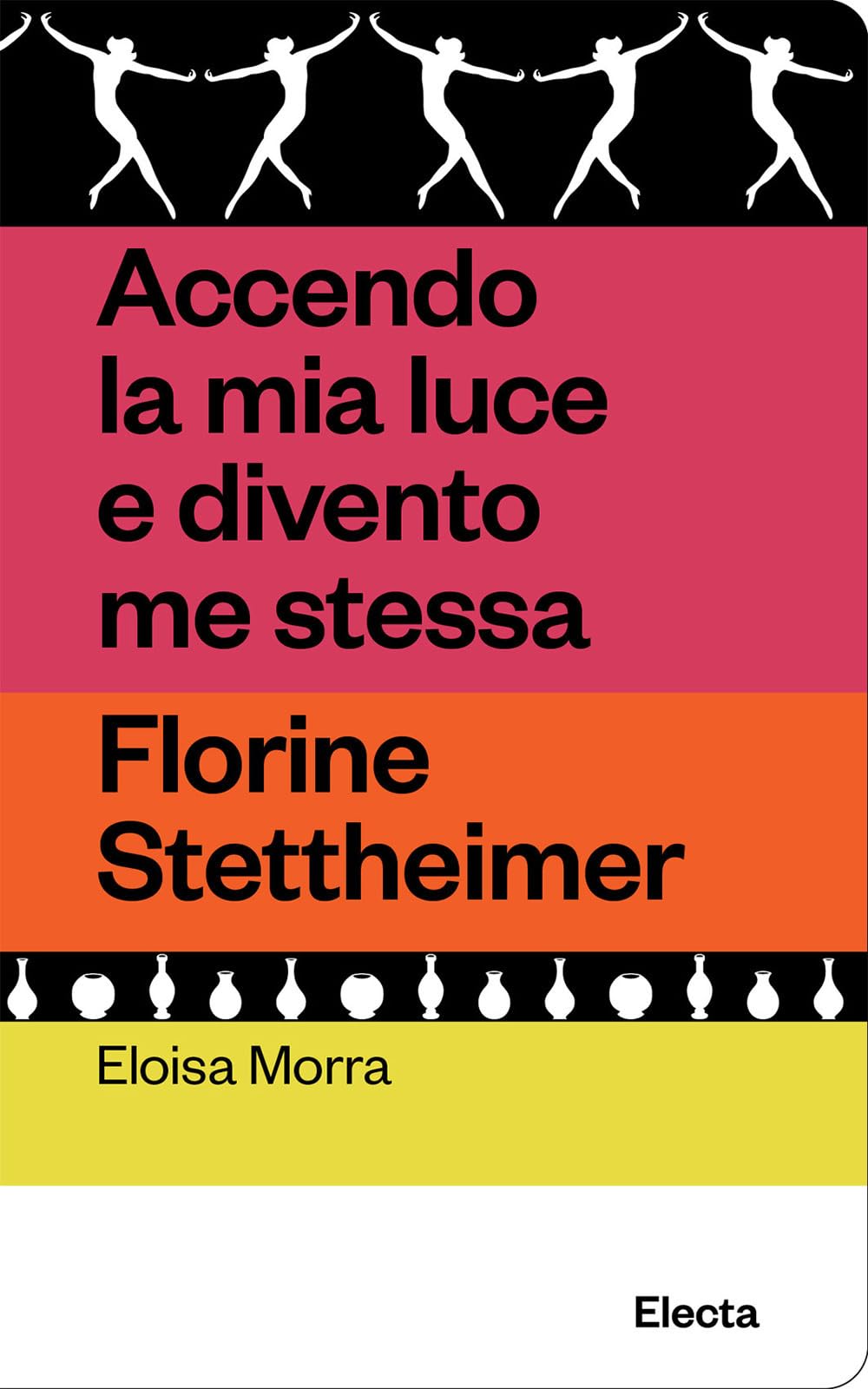 Accendo la mia luce e divento me stessa. Florine Stettheimer book