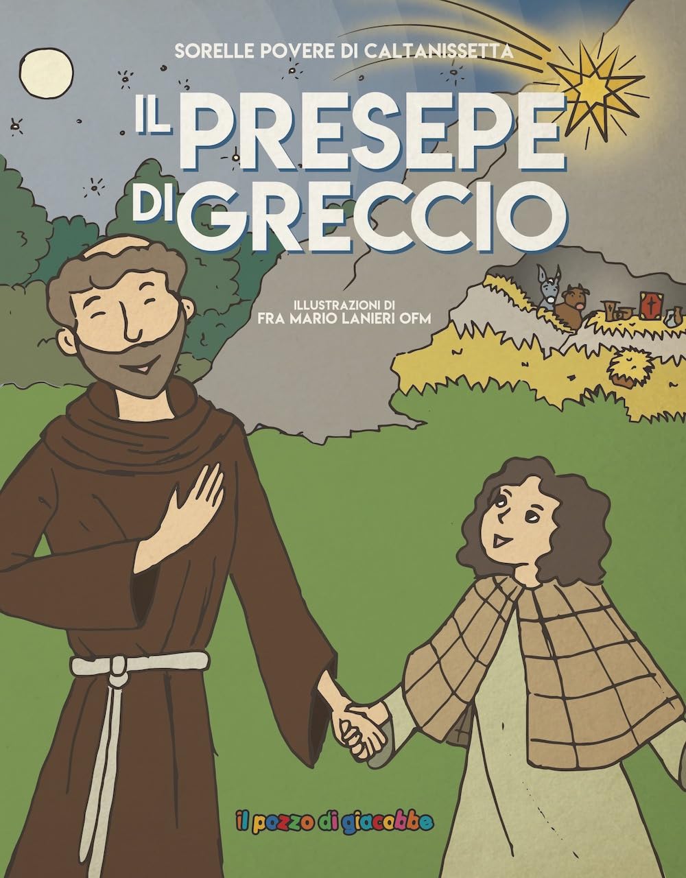 Il presepe di Greccio. Ediz. illustrata book