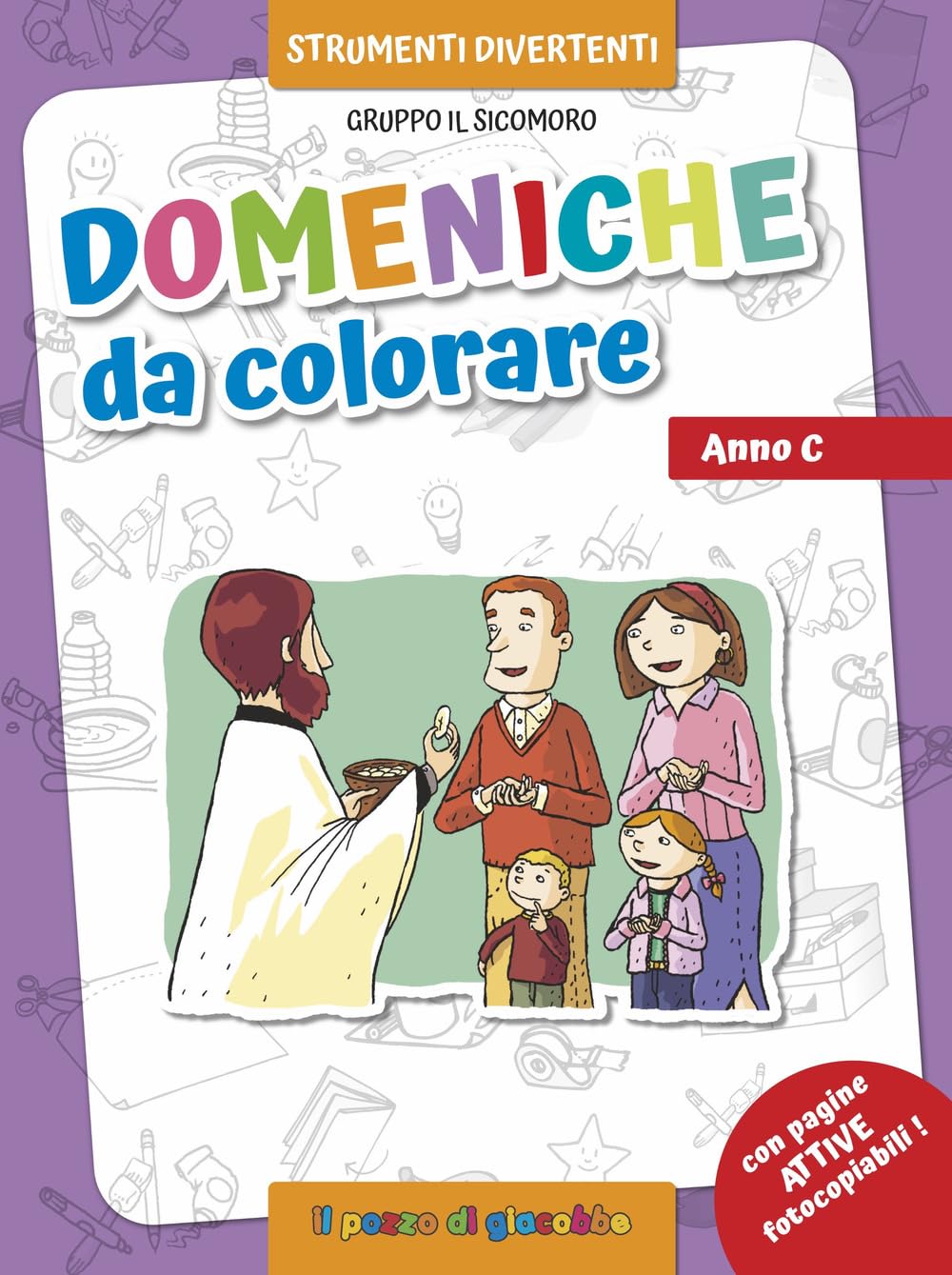 Domeniche da colorare. Anno C. Ediz. illustrata book