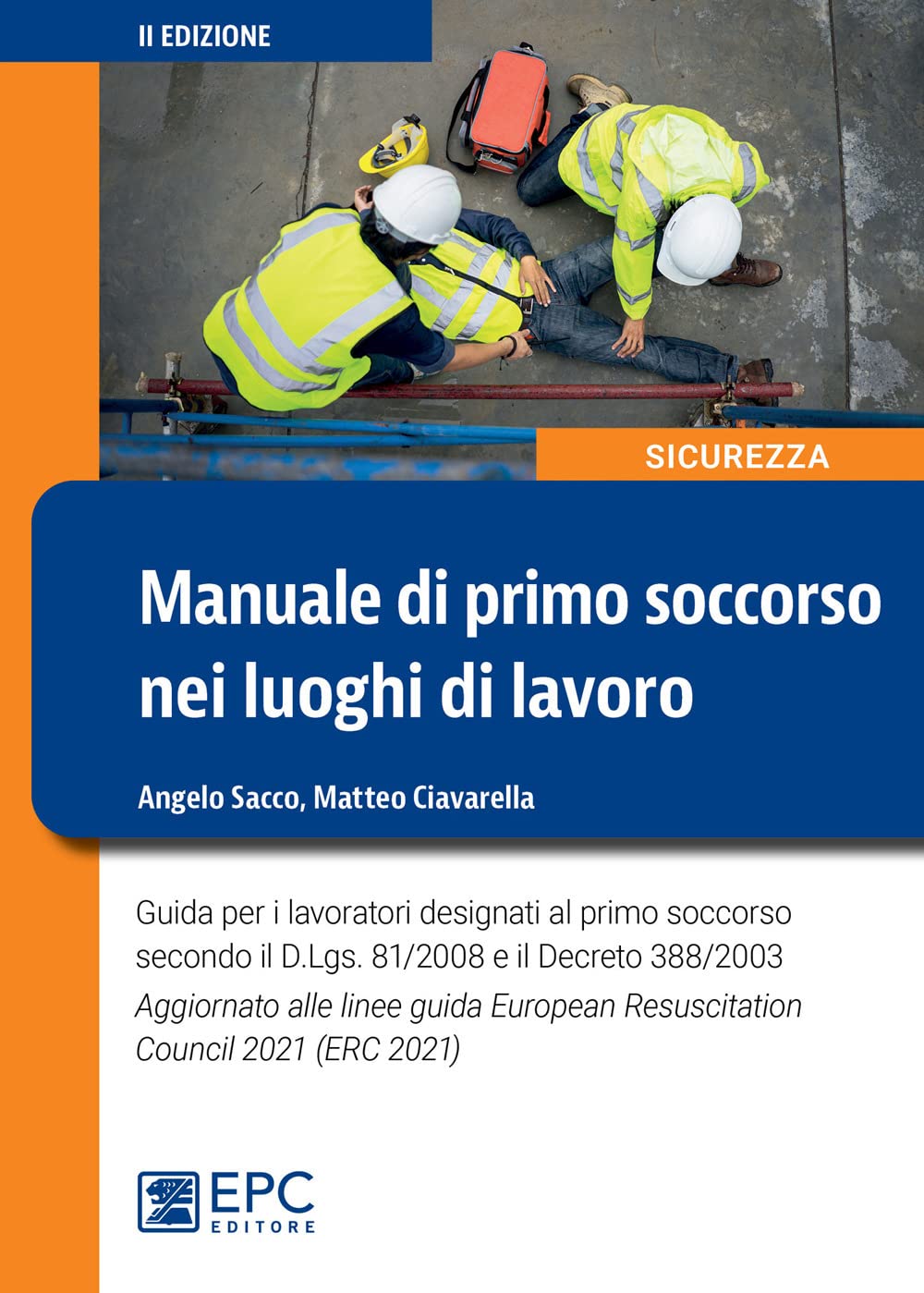 Manuale di primo soccorso nei luoghi di lavoro book