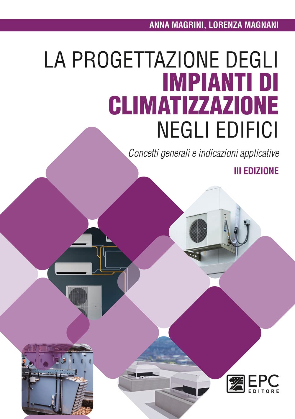La progettazione degli impianti di climatizzazione negli edifici book