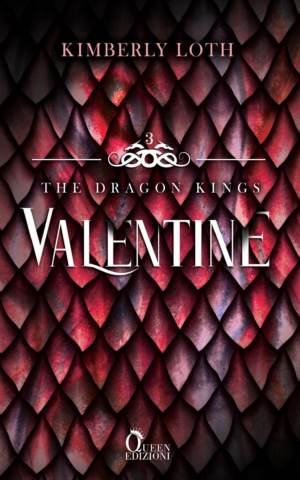 Valentine. The dragon kings (Vol. 3) book