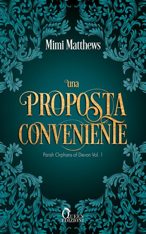 Una proposta conveniente. Parish orphans of Devon (Vol. 1) book