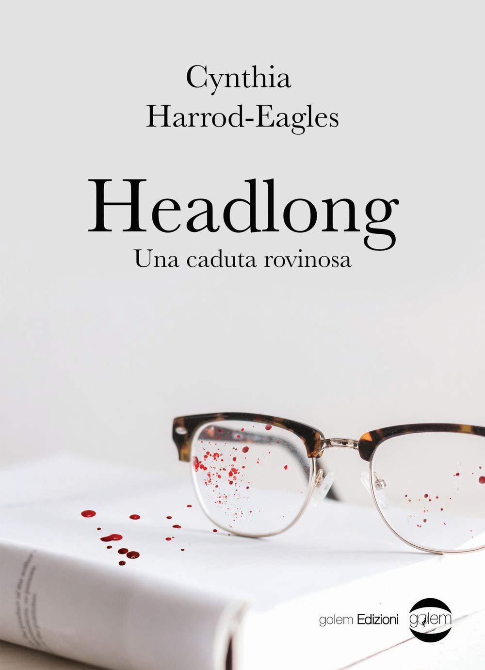 Headlong. Una caduta rovinosa (Mondo) Contemporary literature