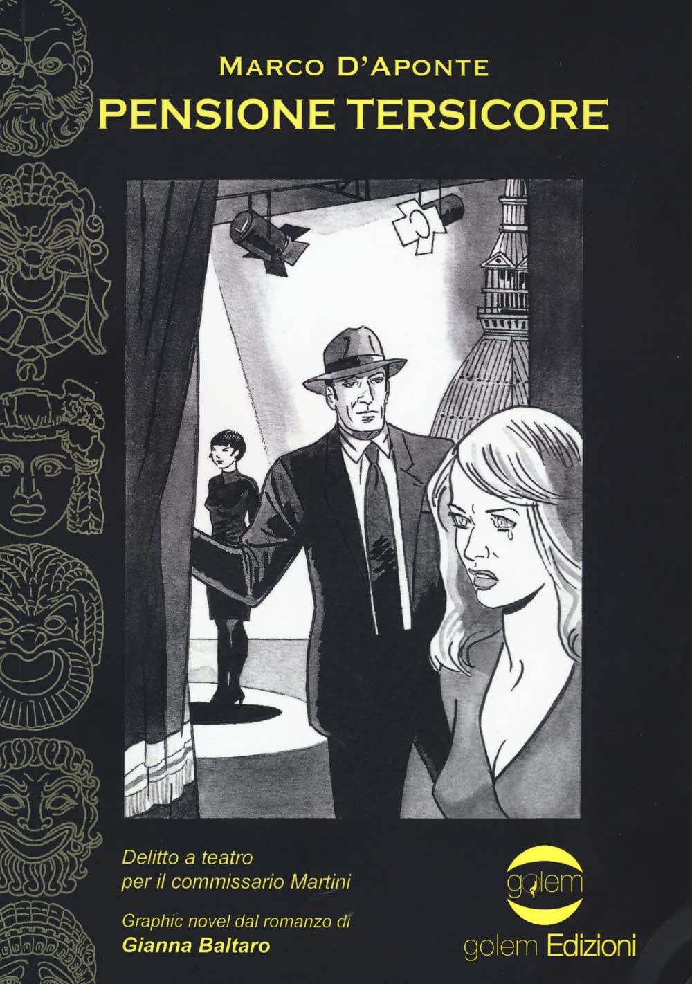 Pensione Tersicore. Delitto a teatro per il commissario Martini (Fuori collana) Manga