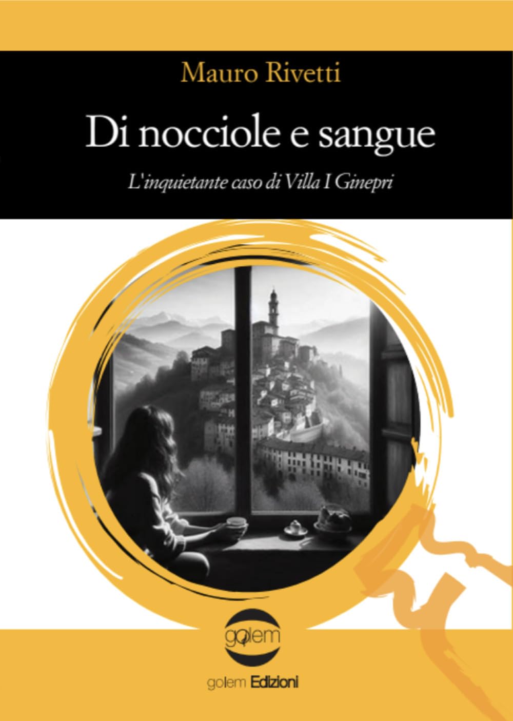 Di nocciole e sangue. L'inquietante caso di Villa I Ginepri book