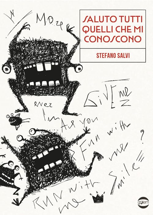 Saluto tutti quelli che mi conoscono (Mondo) Contemporary literature