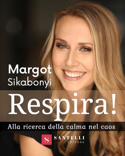 Respira! Alla ricerca della calma nel caos Lifestyle