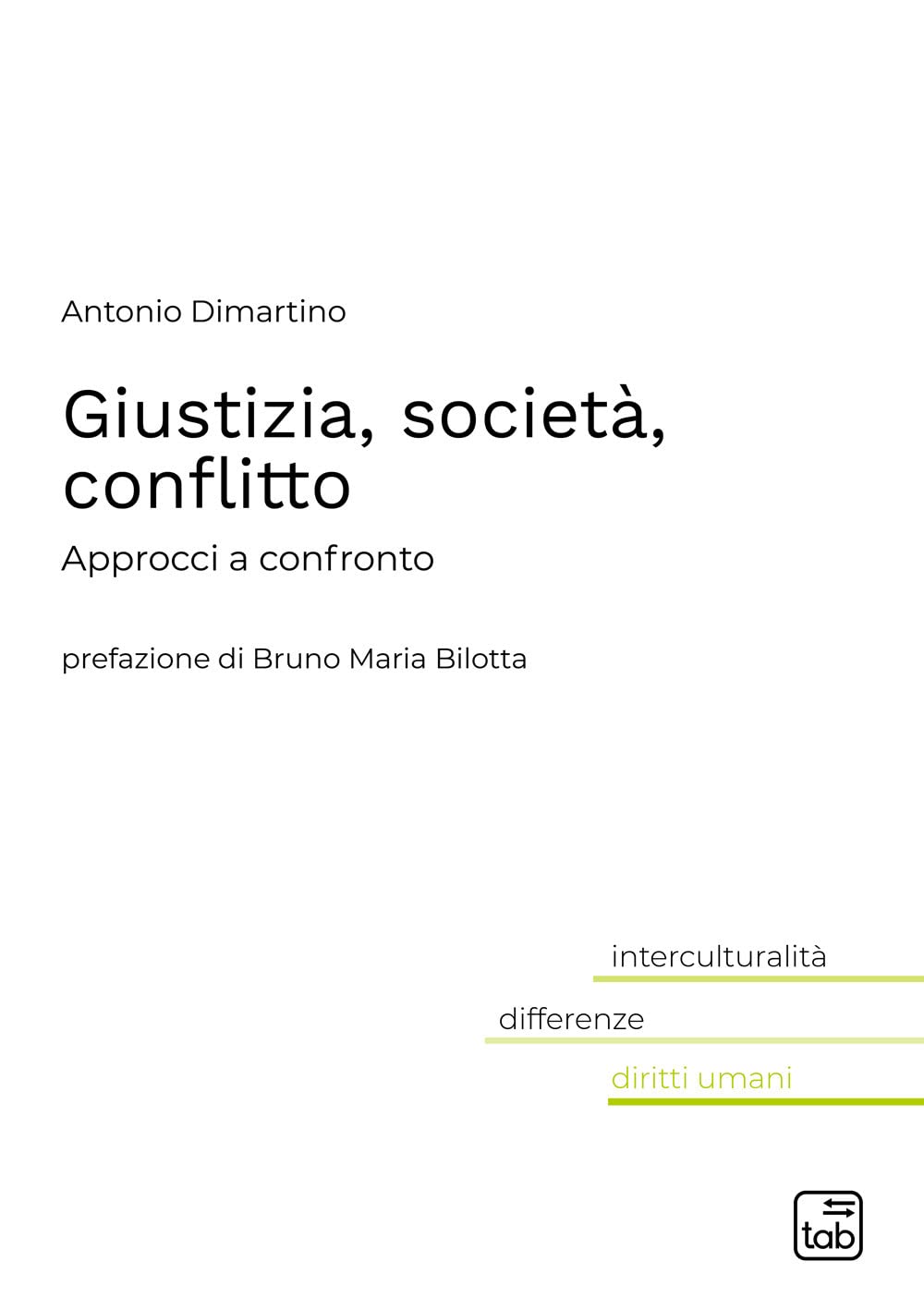 Giustizia, società, conflitto. Approcci a confronto book
