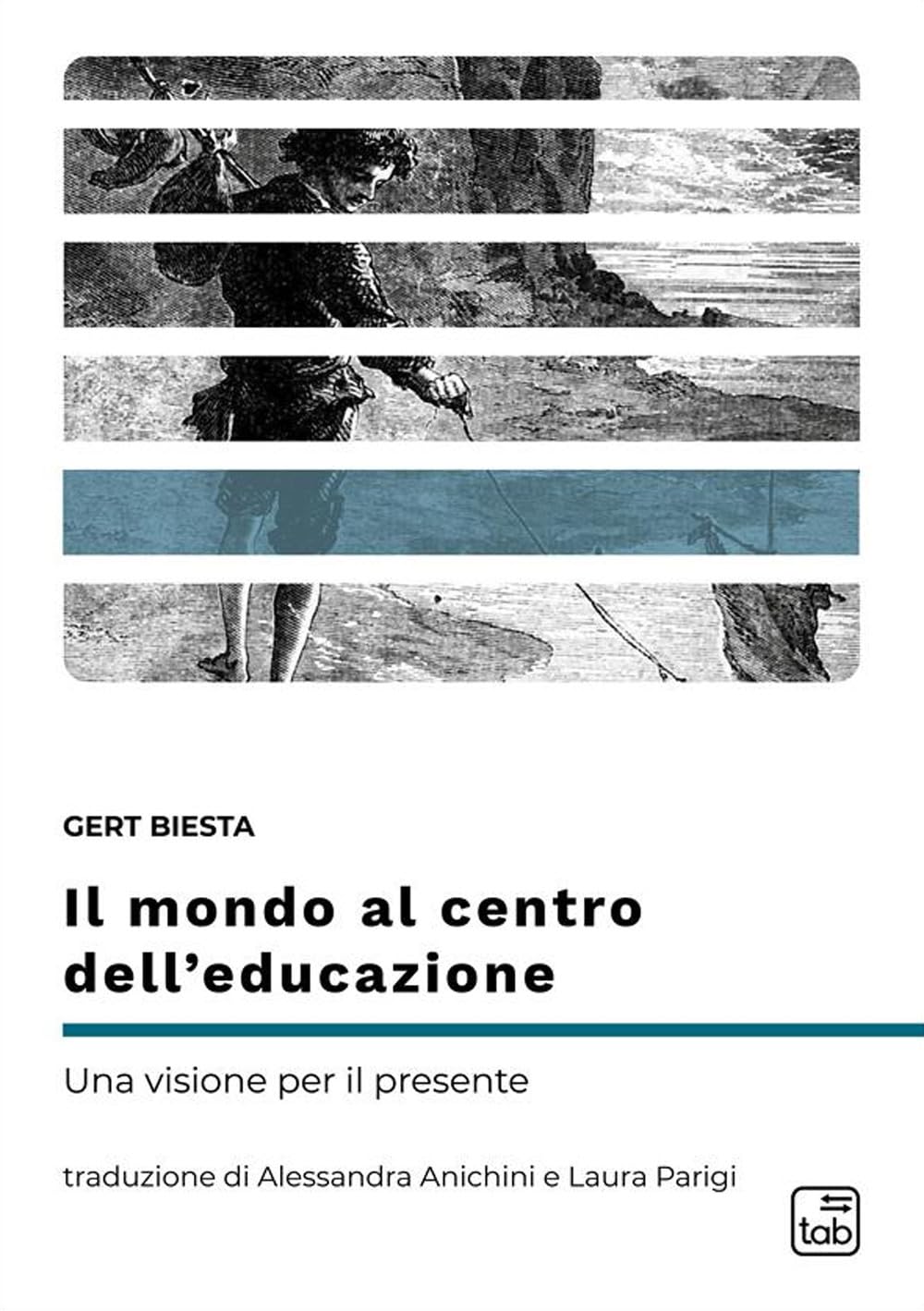 Il mondo al centro dell’educazione. Una visione per il presente book
