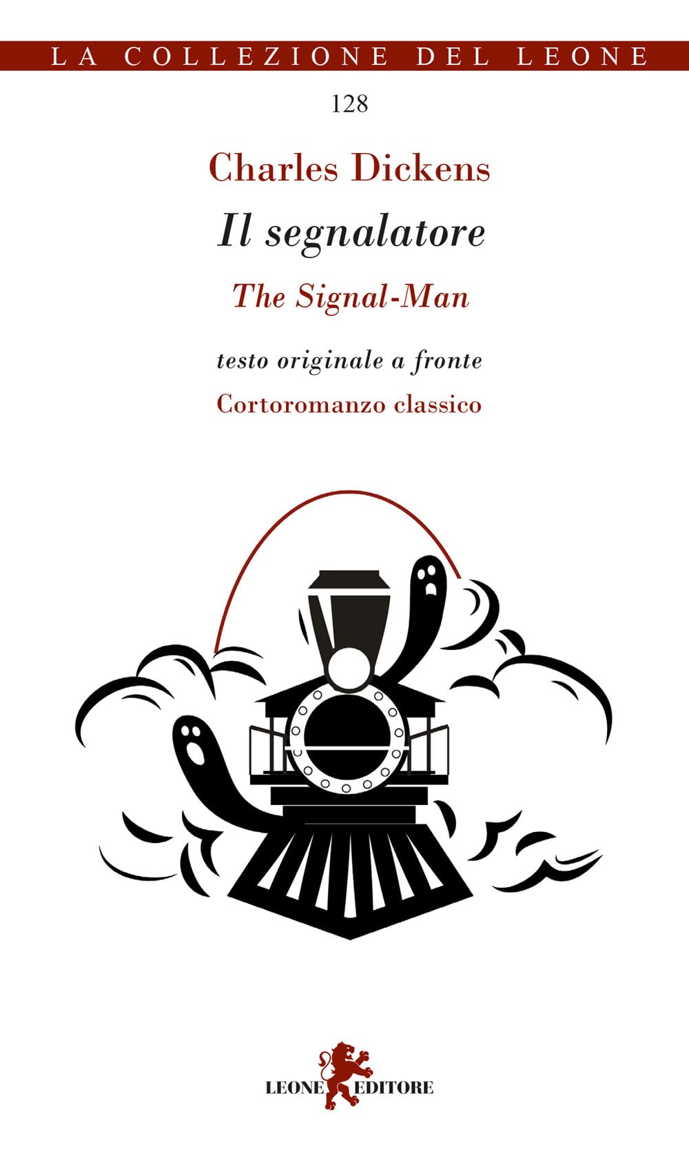 Il segnalatore-The signal man book