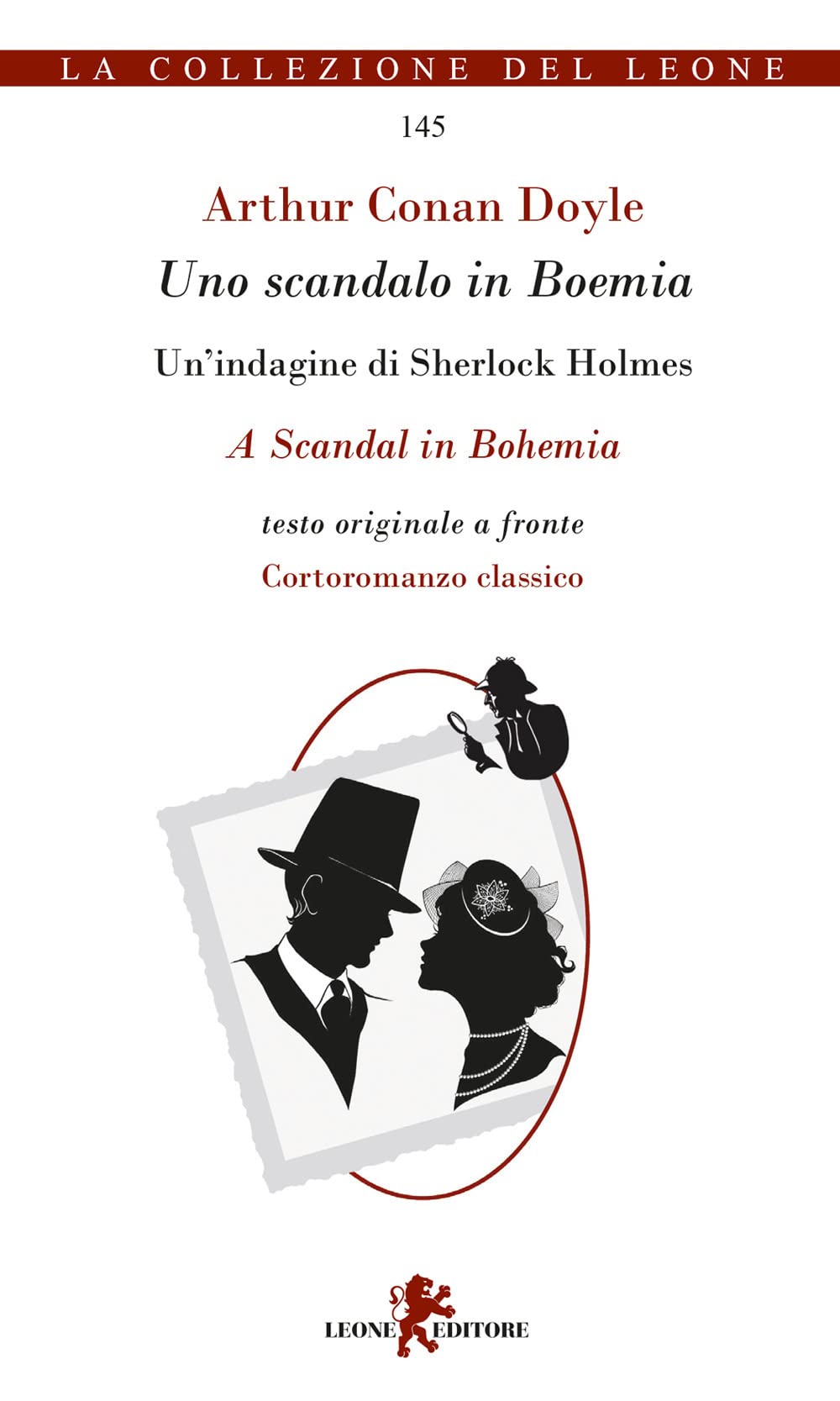 Uno scandalo in Boemia. Un'indagine di Sherlock Holmes. Testo originale a fronte book