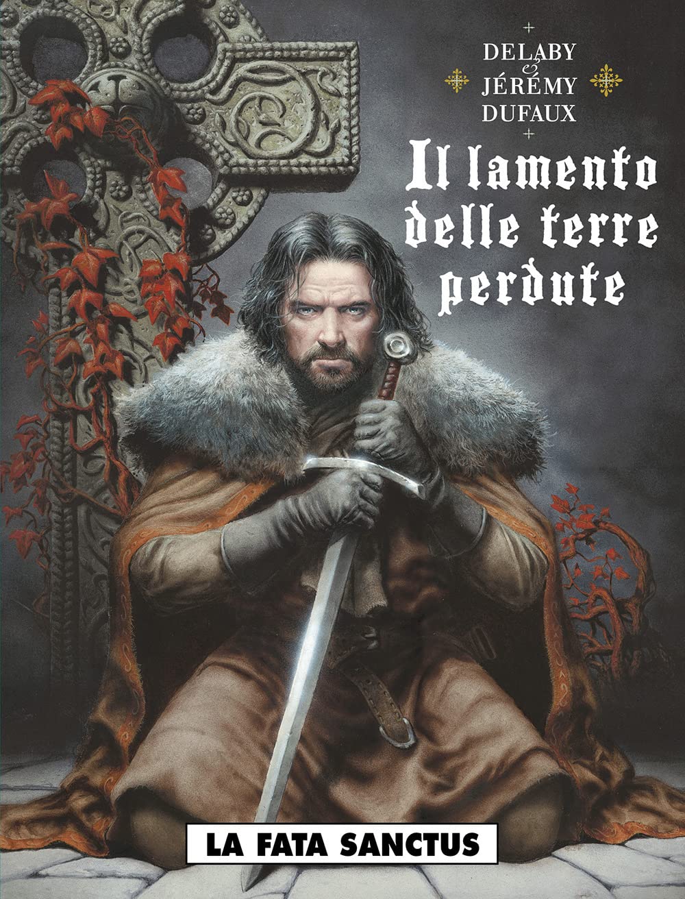 Il lamento delle terre perdute. La fata sanctus (Vol. 4) book