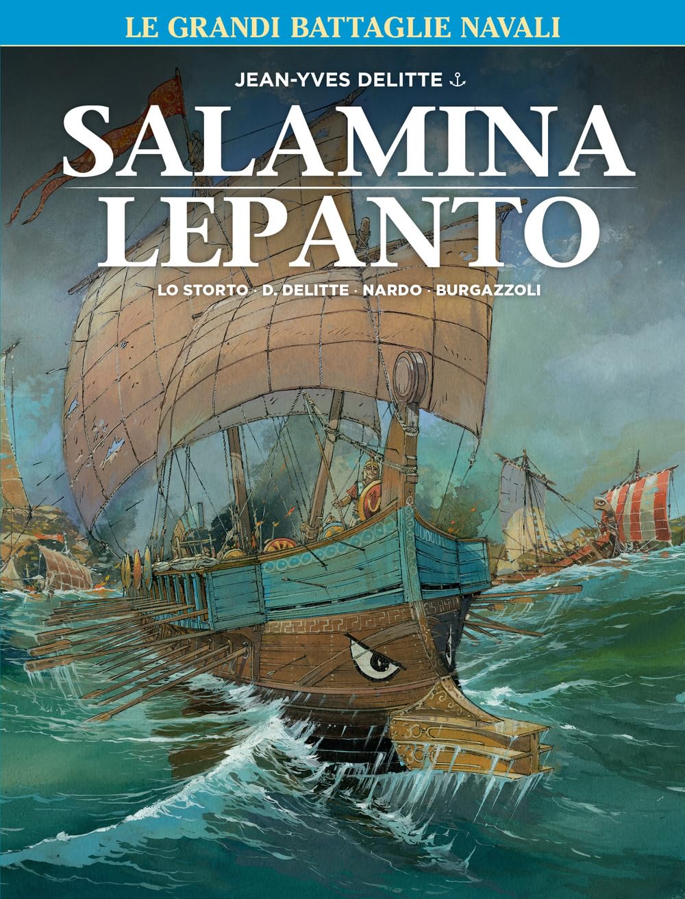 Le grandi battaglie navali. Lepanto-Salamina (Vol. 1) book