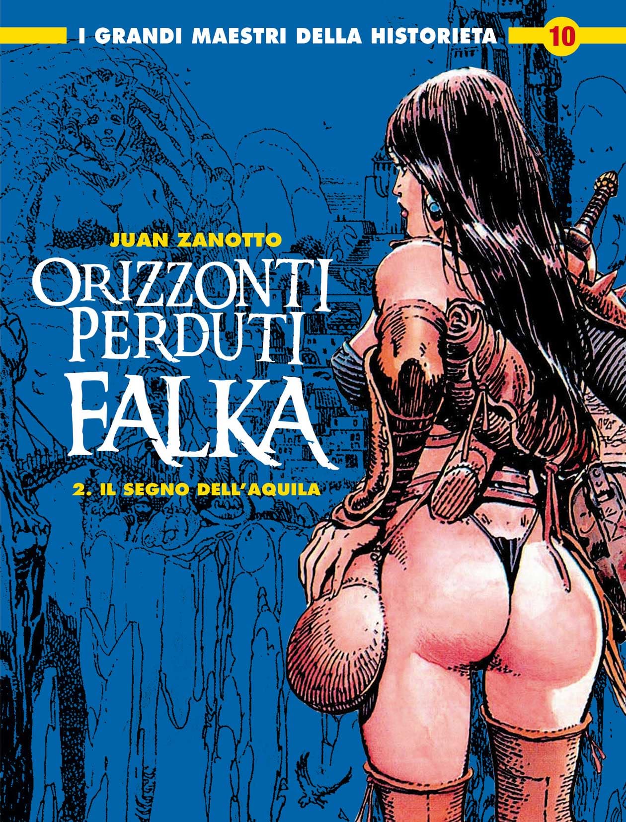 Falka (Orizzonti perduti). Il segno dell'aquila (Vol. 2) book