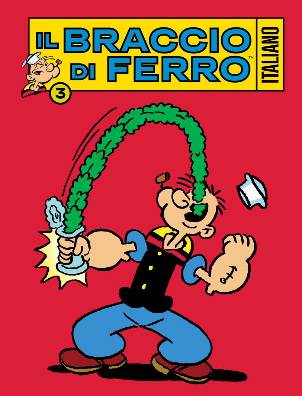 Il Braccio di Ferro italiano. La gara di ballo (Vol. 3) (Gli albi della cosmo) Manga