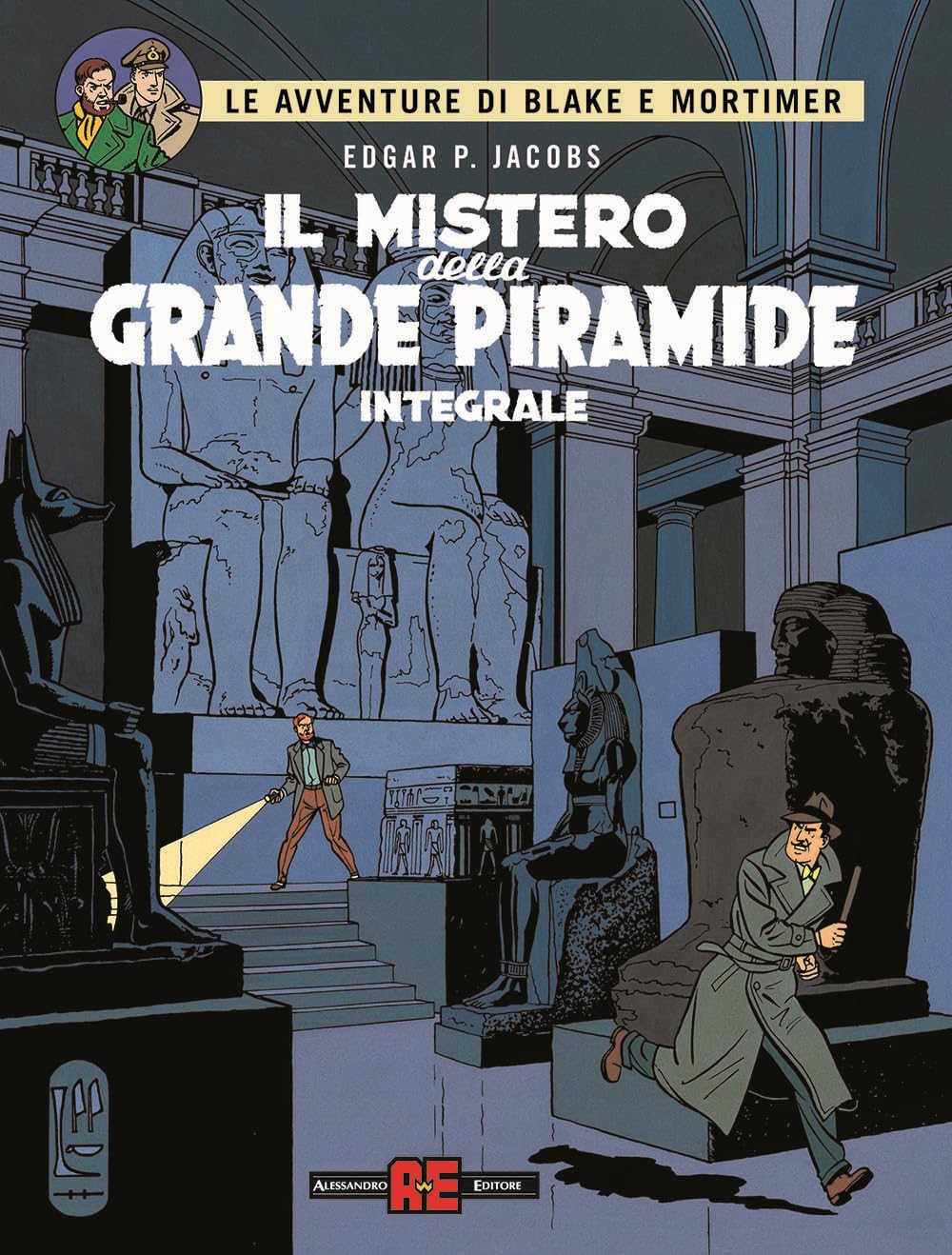 Il mistero della grande piramide. Le avventure di Blake e Mortimer book