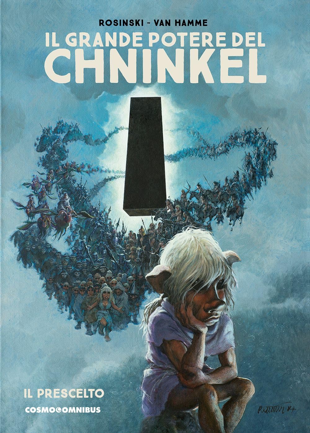 Il grande potere del Chninkel. Il prescelto (Vol.) book