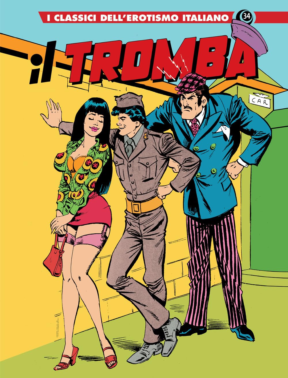 Il Tromba. I classici dell'erotismo italiano (Vol. 34) book