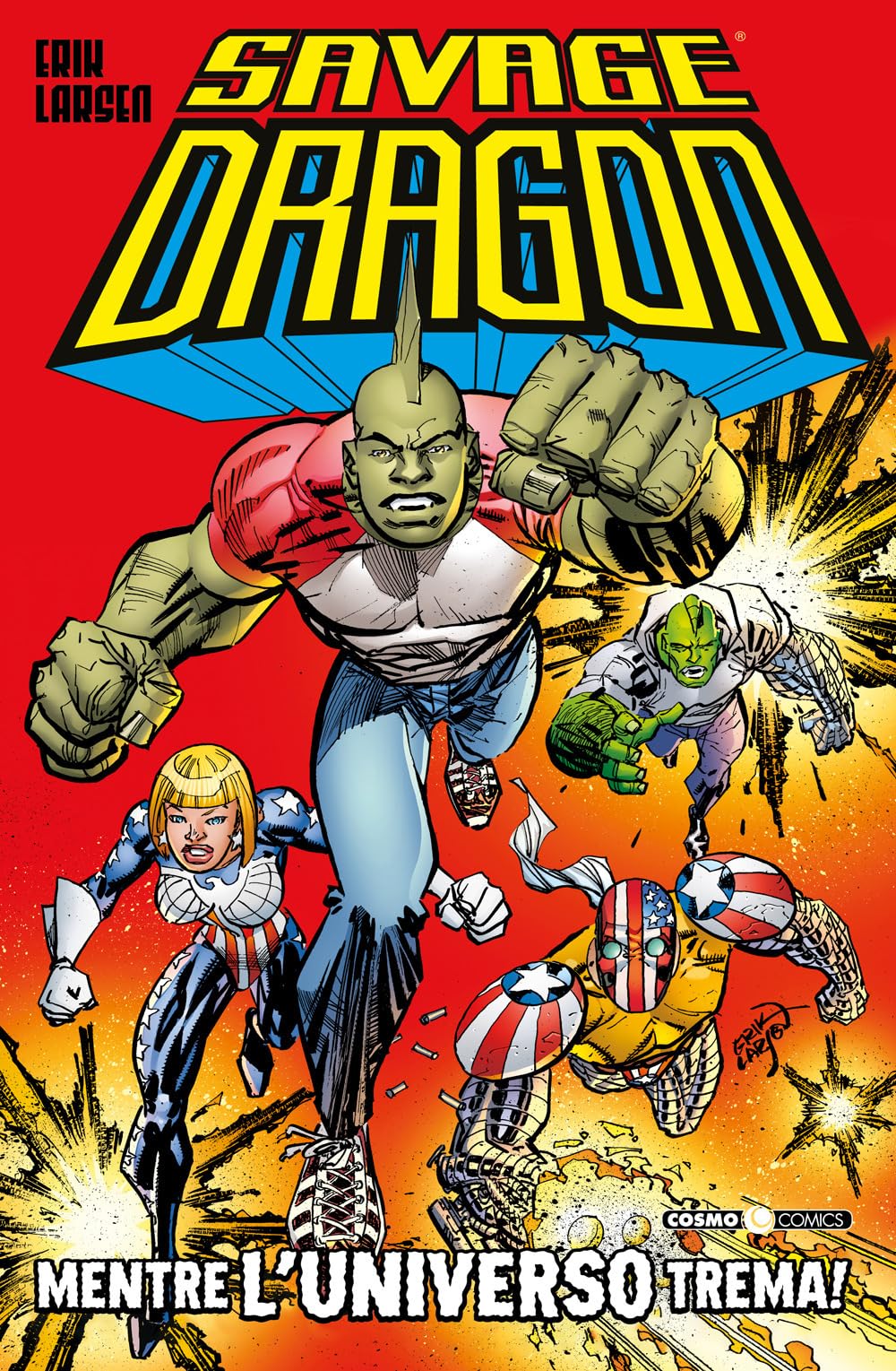 Savage Dragon. Mentre l'universo trema! (Vol. 47) book