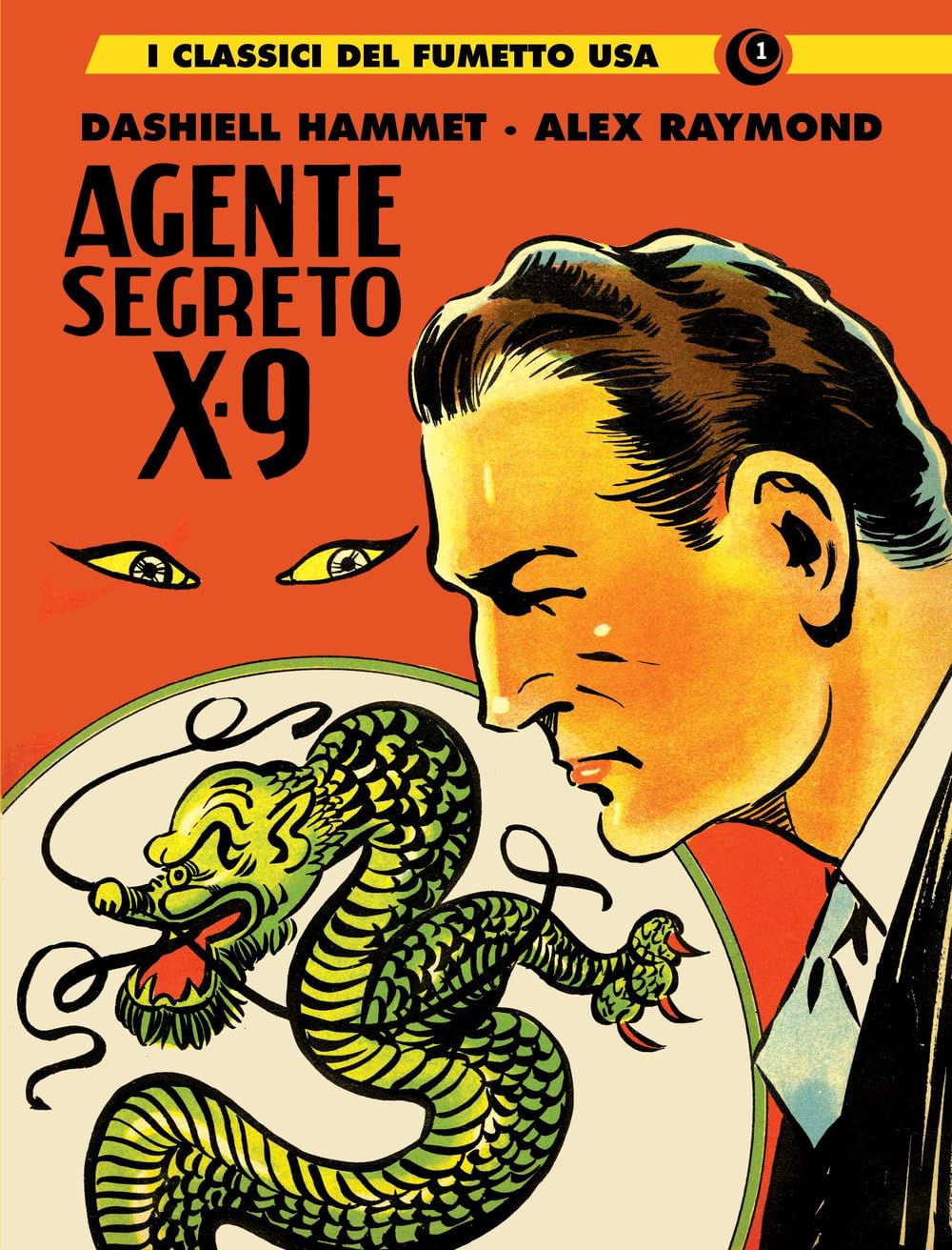 Agente segreto X-9. I classici del fumetto USA (Vol. 1) book