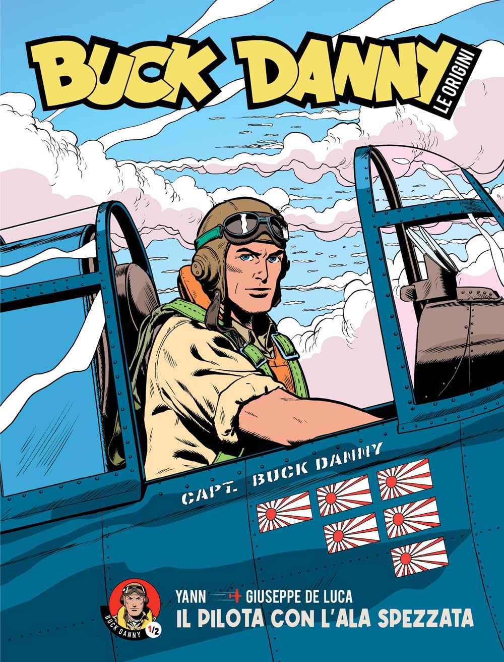 Buck Danny. Le origini. Il pilota con l'ala spezzata (Vol. 1) book