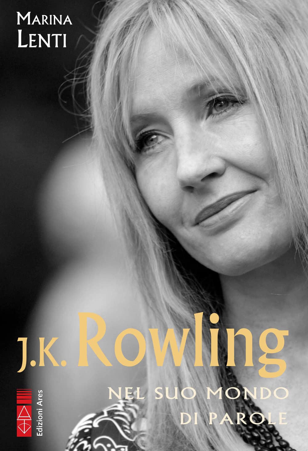 J. K. Rowling. Nel suo mondo di parole Contemporary literature