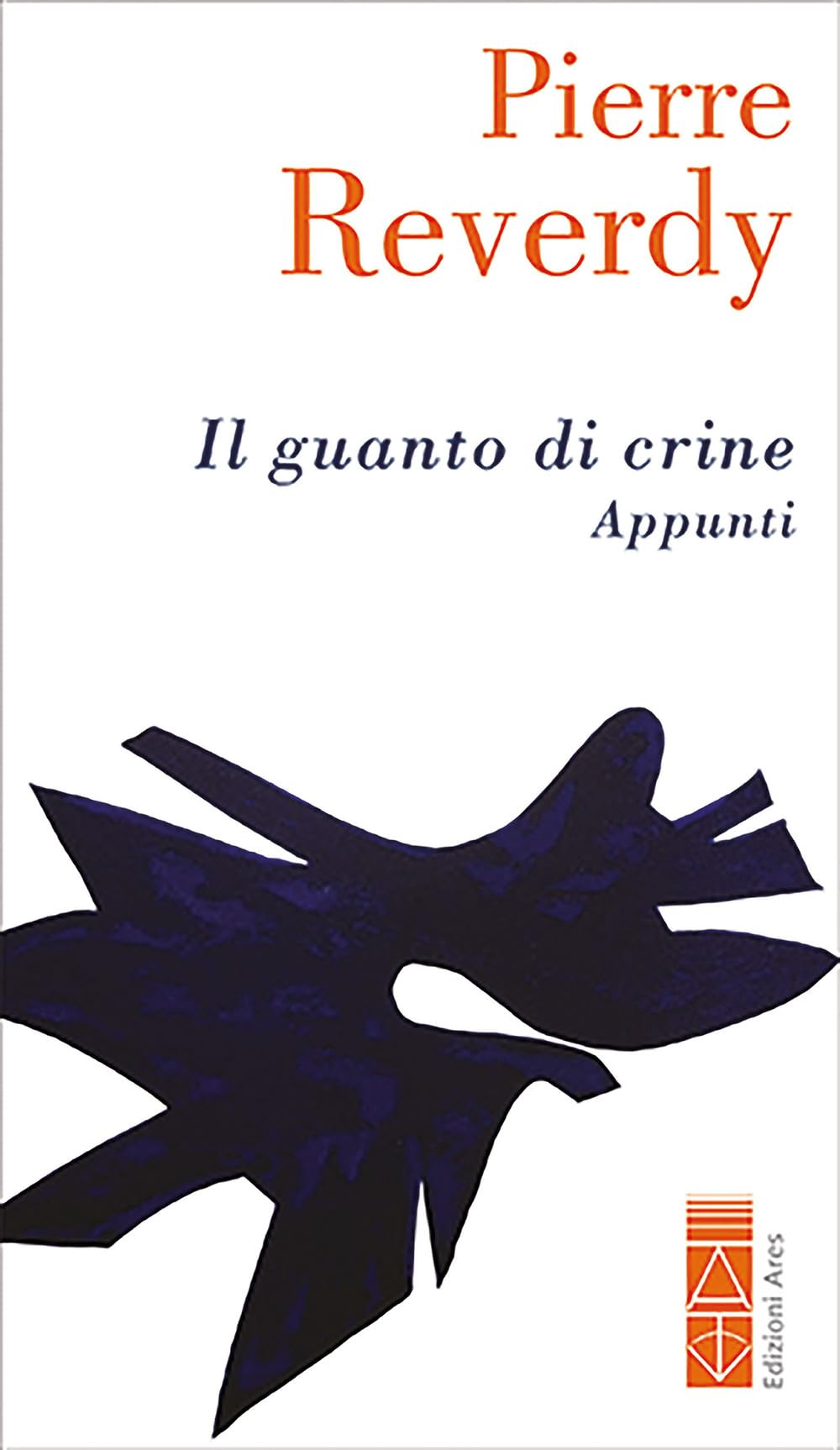 Il guanto di crine (Appunti) Poetry