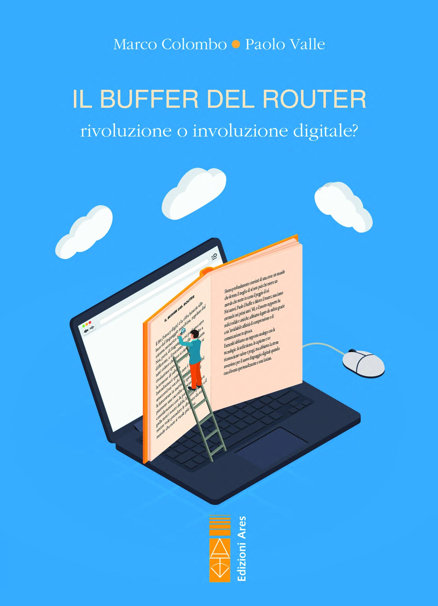 Il buffer del router. Rivoluzione o involuzione digitale? book