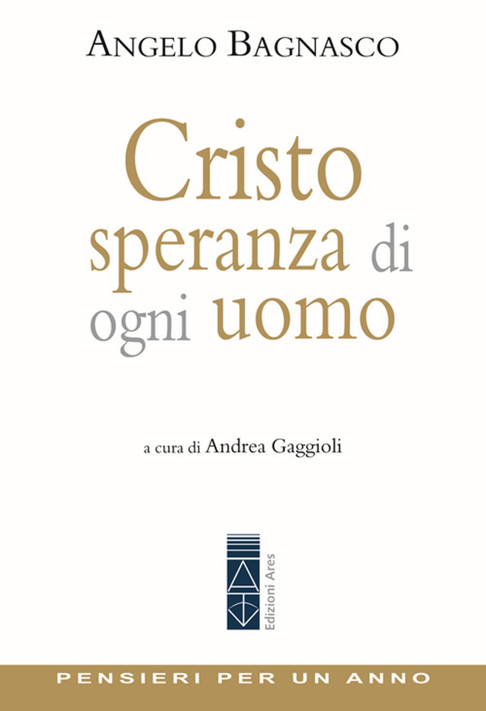 Cristo speranza di ogni uomo. Pensieri per un anno book