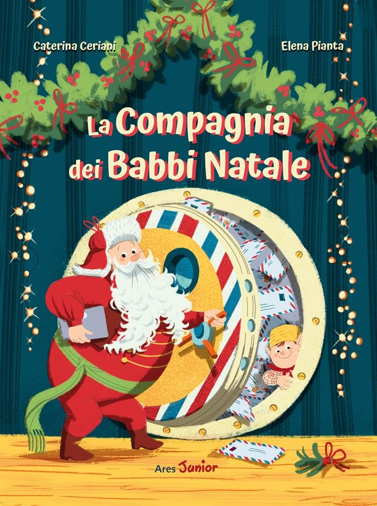 La compagnia dei Babbi Natale. Ediz. a colori book