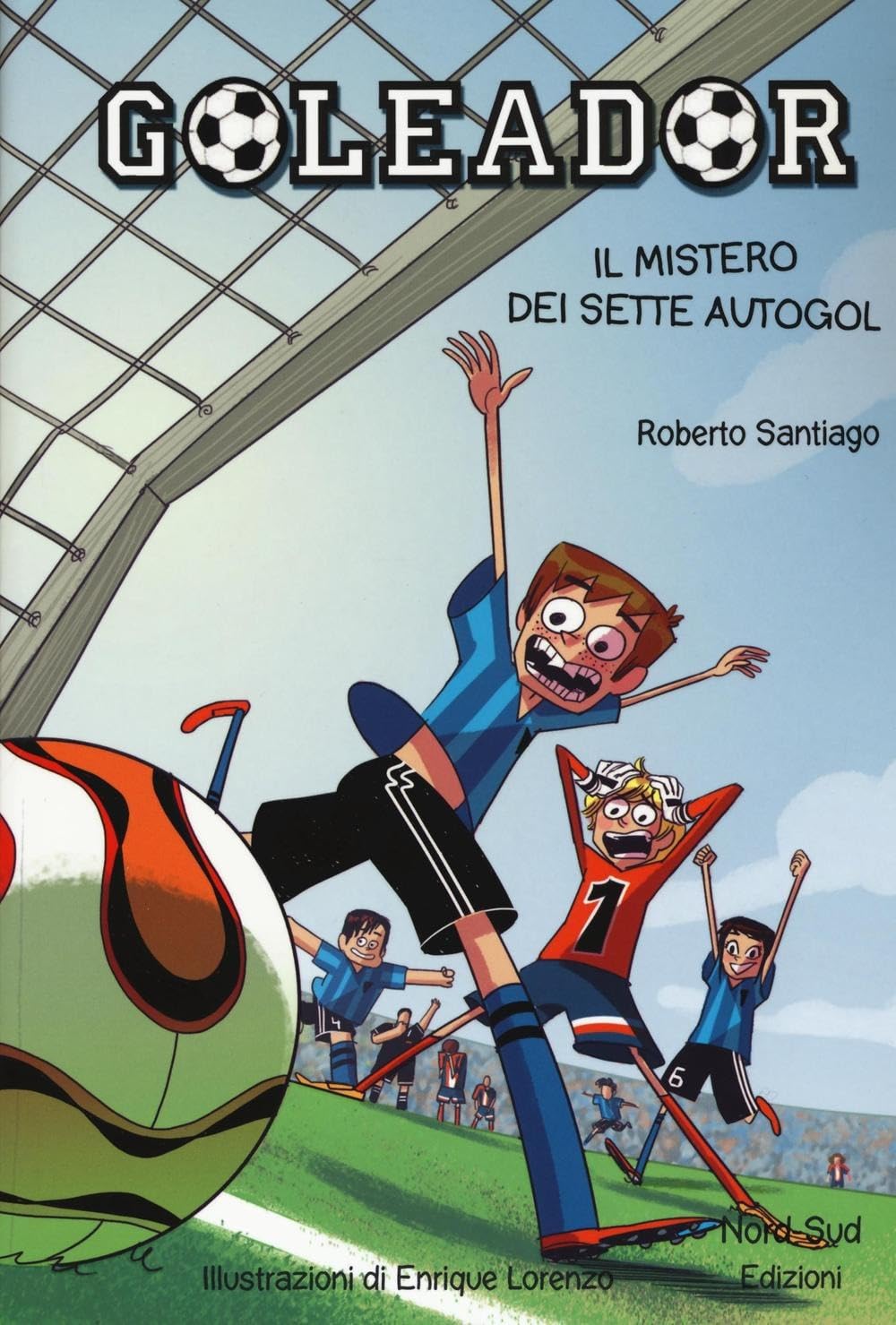 Santiago, R: Mistero dei sette autogol. Goleador book