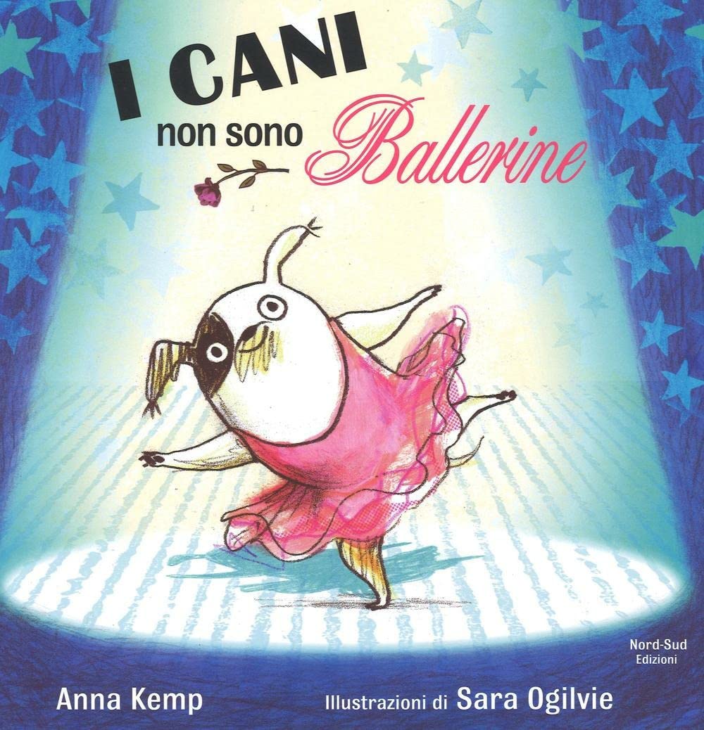 I cani non sono ballerine. Ediz. illustrata book