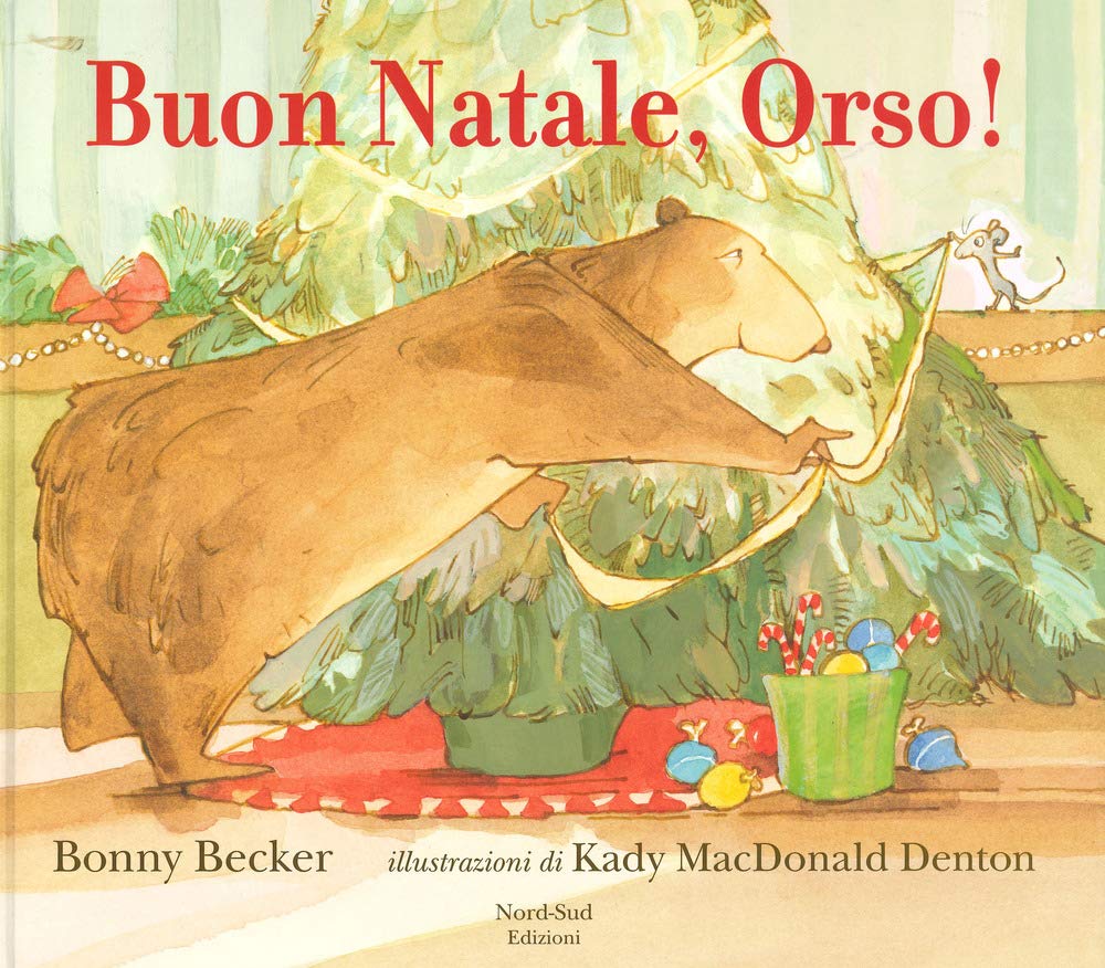 Buon Natale, Orso! Ediz. a colori book