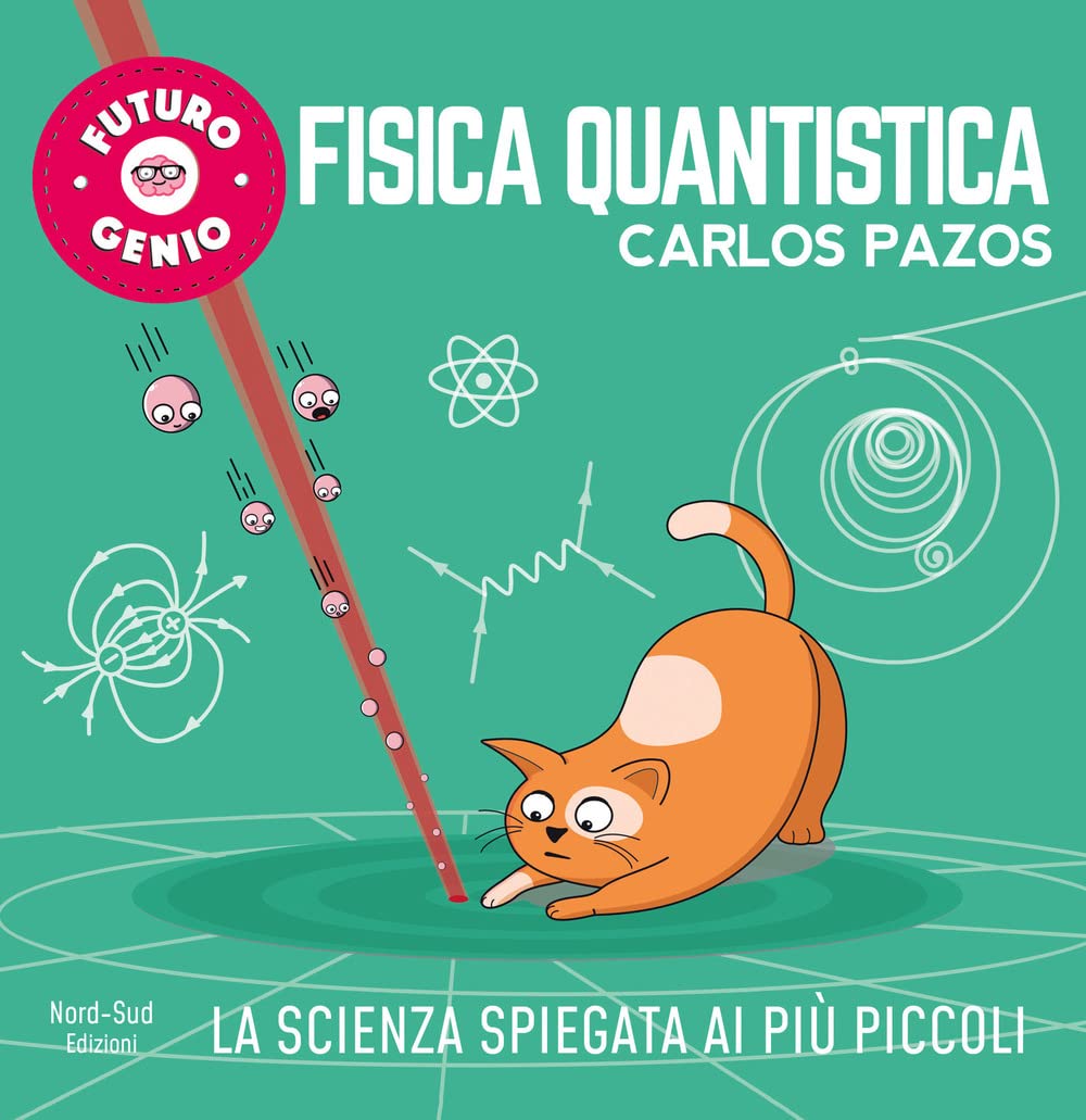 Fisica quantistica. Ediz. a colori book