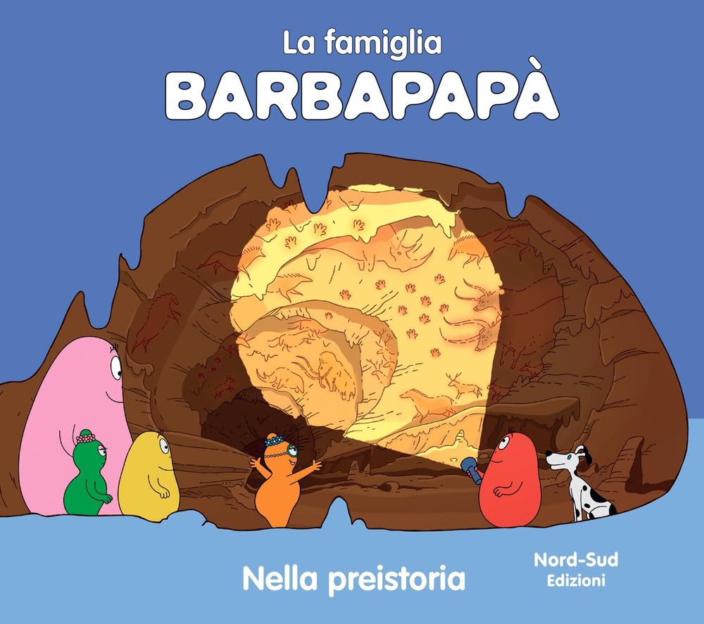 Barbapapà nella preistoria. Ediz. a colori book