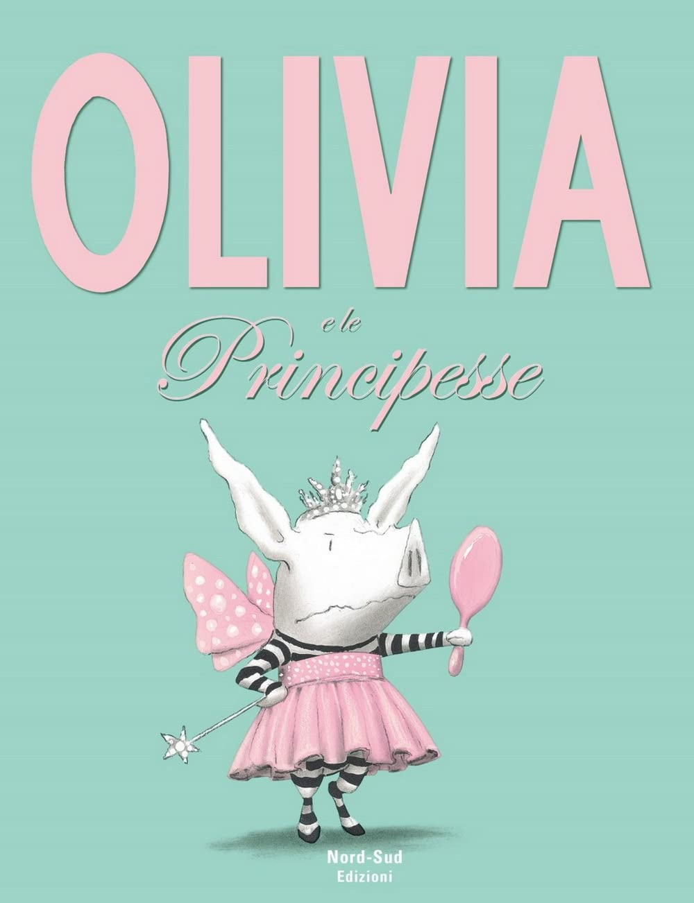 Olivia e le principesse. Ediz. a colori book