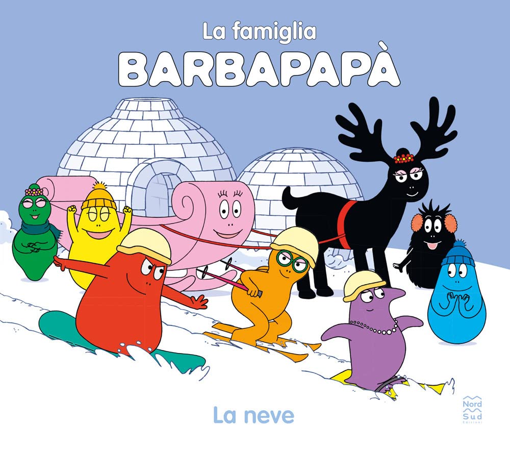 La neve. La famiglia Barbapapà. Ediz. a colori book