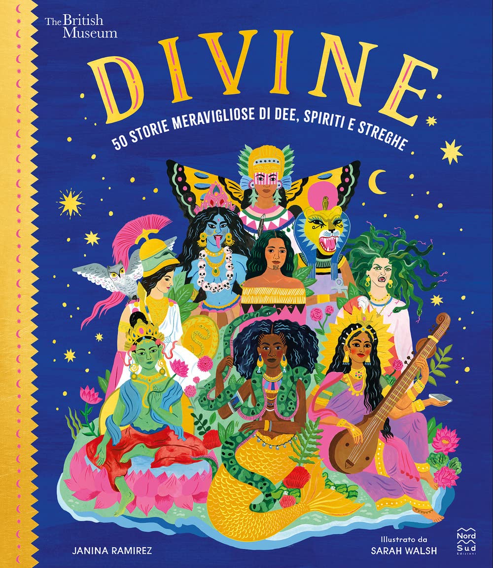 Divine. 50 storie meravigliose di dee, spiriti e streghe book