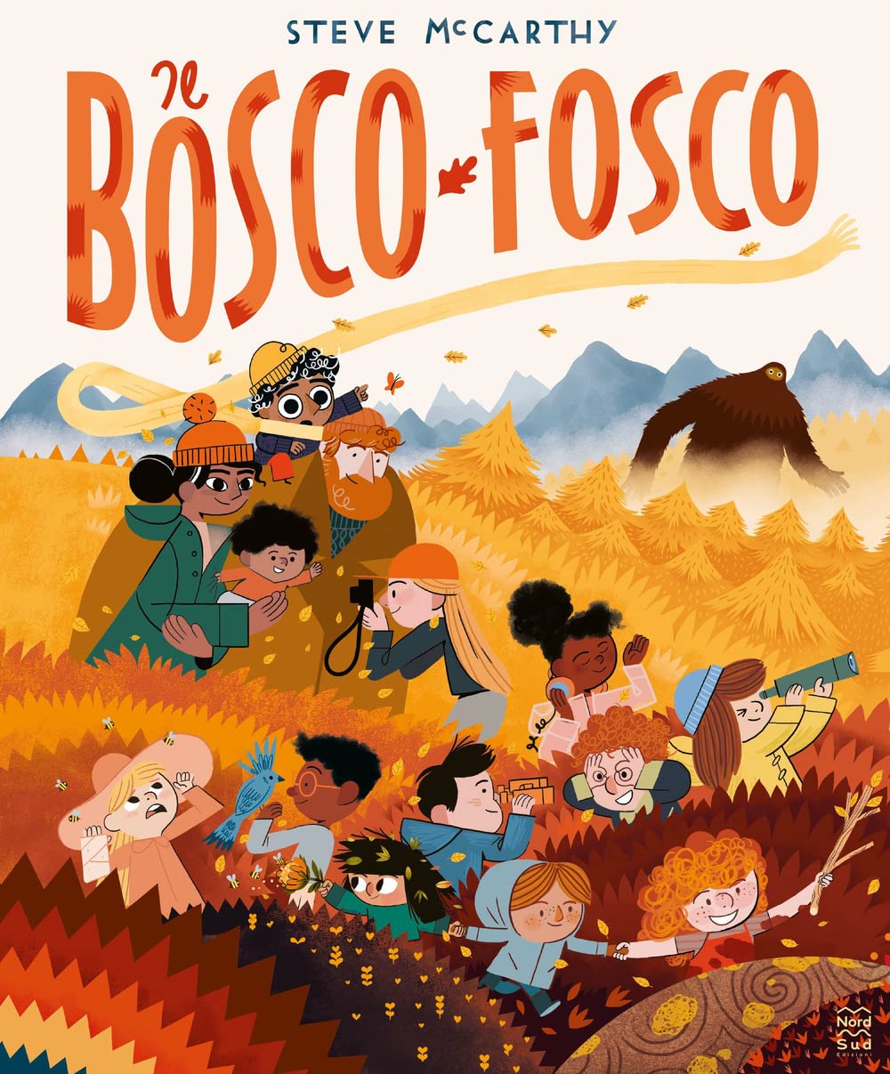 Il bosco fosco. Ediz. a colori (Libri illustrati) Non-fiction