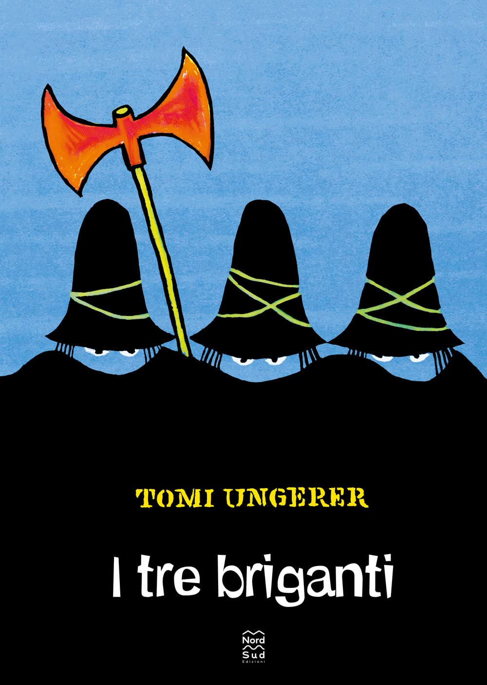 I tre briganti. Ediz. a colori book