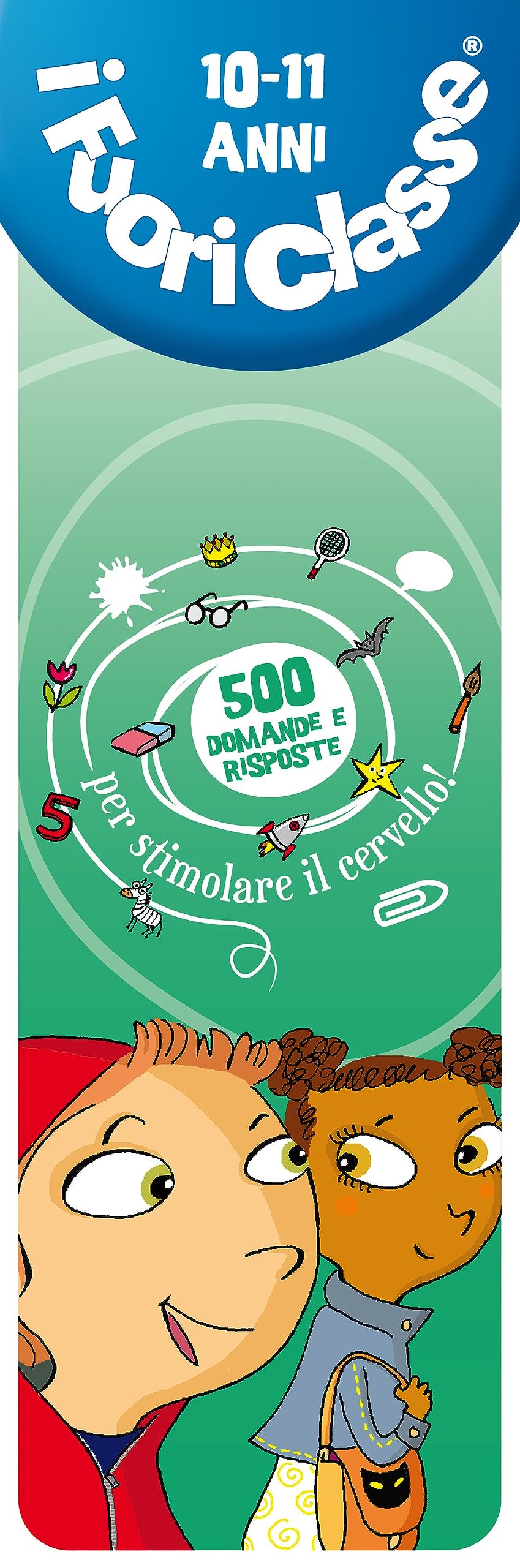 I fuoriclasse 10-11 anni. Ediz. speciale book