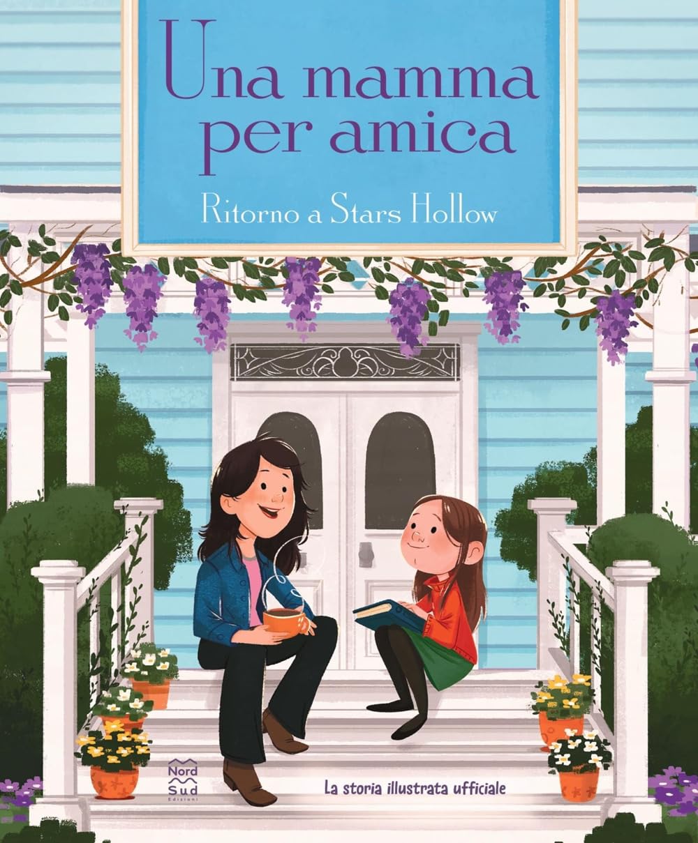 Una mamma per amica. Ritorno a Stars Hollow. La storia illustrata ufficiale Non-fiction