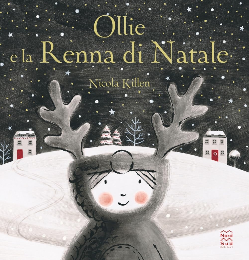 Ollie e la renna di Natale. Ediz. a colori book
