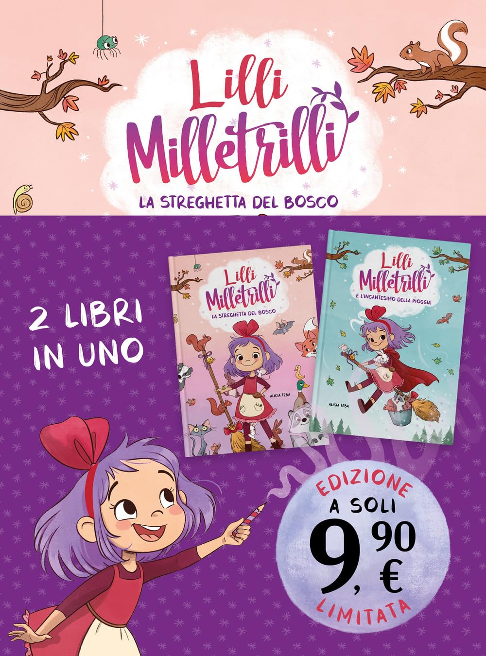 Lilli Milletrilli. La streghetta del bosco book