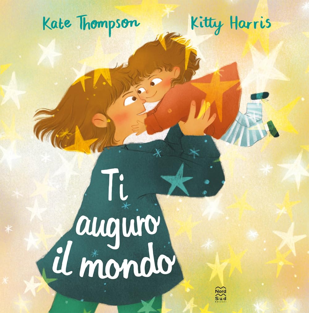 Ti auguro il mondo. Ediz. a colori book