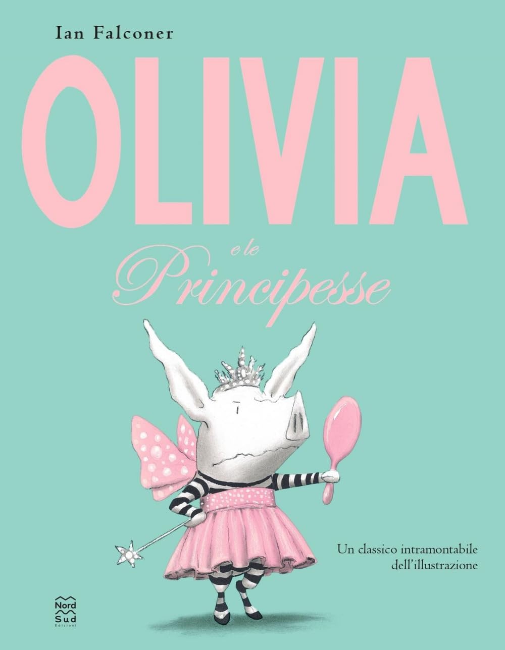 Olivia e le principesse. Ediz. illustrata book
