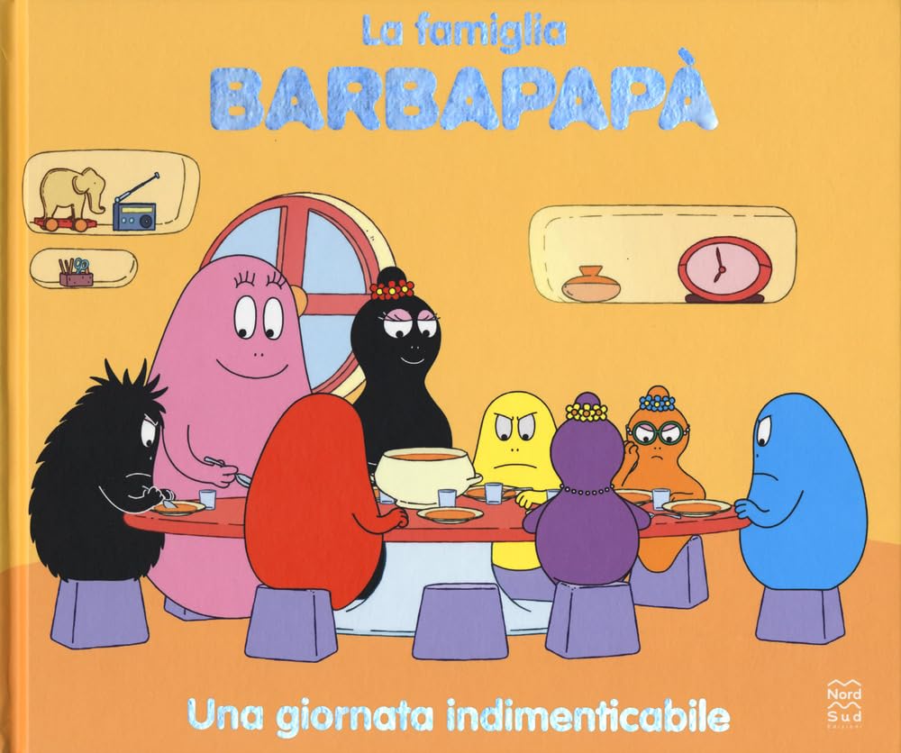 Una giornata indimenticabile. La famiglia Barbapapà. Ediz. a colori book